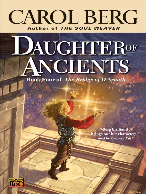 Title details for Daughter of Ancients by Carol Berg - Available